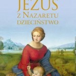 Jezus-z-Nazaretu-Dziecinstwo_Papiez-Benedykt-XVI,images_big,11,978-83-240-2119-2